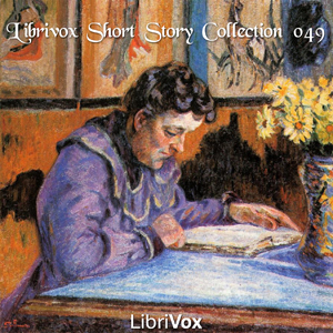 File:Librivox Short Story Collection Vol 049.jpg