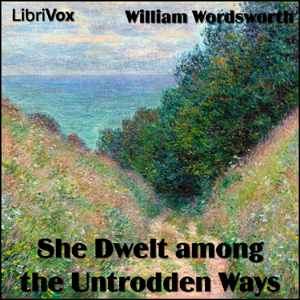 File:She Dwelt Untrodden Ways 1112.jpg