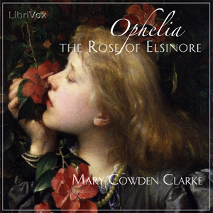 File:Ophelia the Rose of Elsinore 1003.jpg