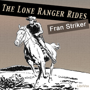 File:Lone Ranger Rides 1301.jpg