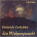 Die Walpurgisnacht von Heinrich Zschokke Katalogseite Runterladen-Download (64kb/39mb)