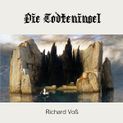 Die Todteninsel von Richard Voß Katalogseite Runterladen-Download (64kb/39mb)