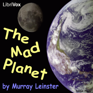 2012-01-29 • The Mad Planet by Murray Leinster