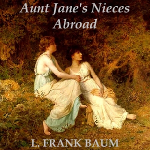 File:Aunt Janes Nieces Abroad 1005.jpg
