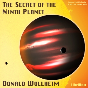 2012-07-11 • The Secret of the Ninth Planet by Donald Wollheim