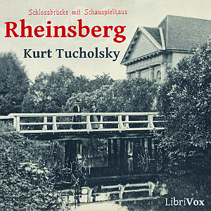 2012-02-25 • Rheinsberg von Kurt Tucholsky