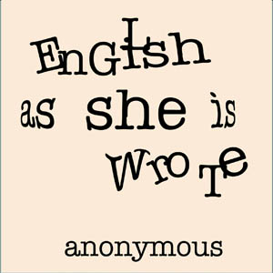 File:English as she is wrote 1012.jpg