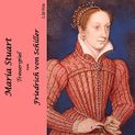 Maria Stuart - Trauerspiel von Friedrich von Schiller Katalogseite Runterladen (64kb/169mb)