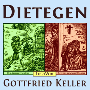 2013-01-03 • Dietegen by Gottfried Keller • PDF