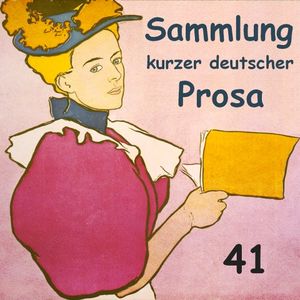 2013-07-01 • Sammlung kurzer deutscher Prosa 041 by Various