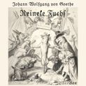 Reineke Fuchs von Johann Wolfgang Goethe Katalogseite Runterladen Teil 1, Teil 2 (64kb/112-129mb)]