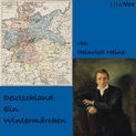 Deutschland. Ein Wintermärchen von Heinrich Heine Katalogseite Runterladen-Download (64kb/41mb)