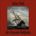 Der Fliegende Holländer von Julius Wolff Katalogseite Runterladen-Download (64kb/112mb)