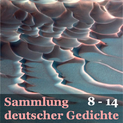 Sammlung deutscher Gedichte 008–014 Katalogseiten Runterladen: 008, 009, 010, 011, [012], [013], [014] (64kb/53, 41, 25, 32, ??, ??, ??mb)